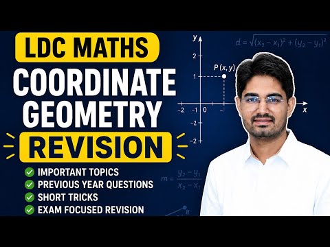 📐 LDC Maths Coordinate Geometry Revision | Important Questions & Tricks | Exam Special Class