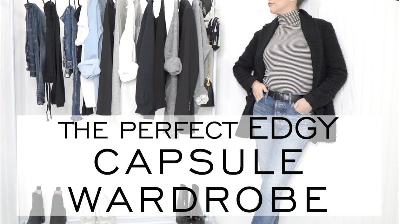 The Perfect EDGY CAPSULE WARDROBE Checklist / Edgy Chic Minimalist