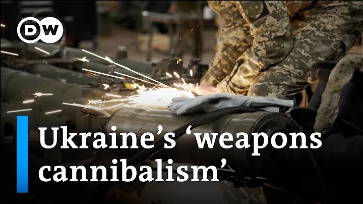 How Ukrainians salvage damaged weapons as they wait for aid I DW News - DayDayNews