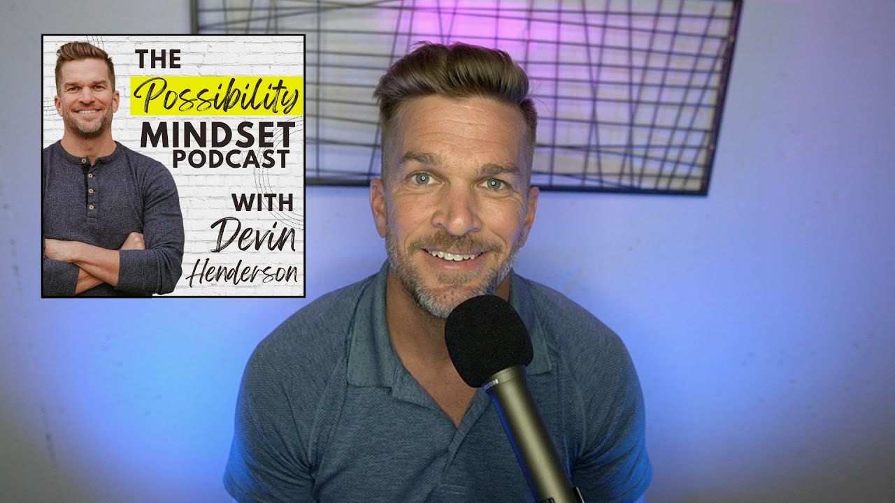 The Possibility Mindset Podcast | Ep#1 The Genesis of the Possibility Mindset