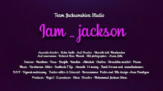 I Am Jackson Tamil Teaser Sensree Nandhan Team Jacksonshiva Studio I
