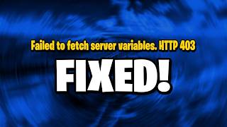 Every FiveM Server Gives Failed to fetch server variables. HTTP 403