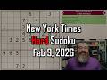 NYT Hard Sudoku Walkthrough Feb 9 2026