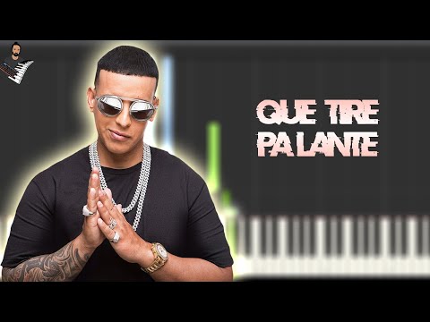 Que Tire Pa' 'Lante - Daddy Yankee 