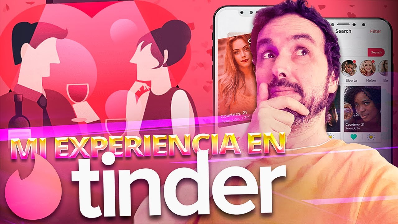 Mi (Breve) experiencia en TINDER