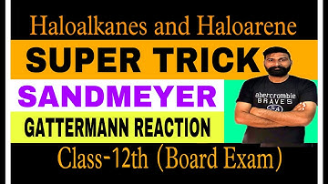 SUPER TRICK TO LEARN SANDMEYER REACTION | GATTERMANN REACTION | Best tricks to learn reactions ||