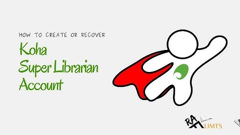 Koha Super Librarian