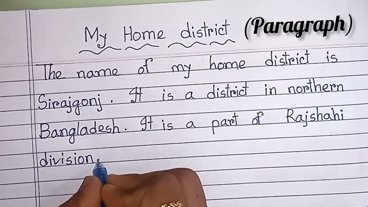 My Home District/paragraph/your home district