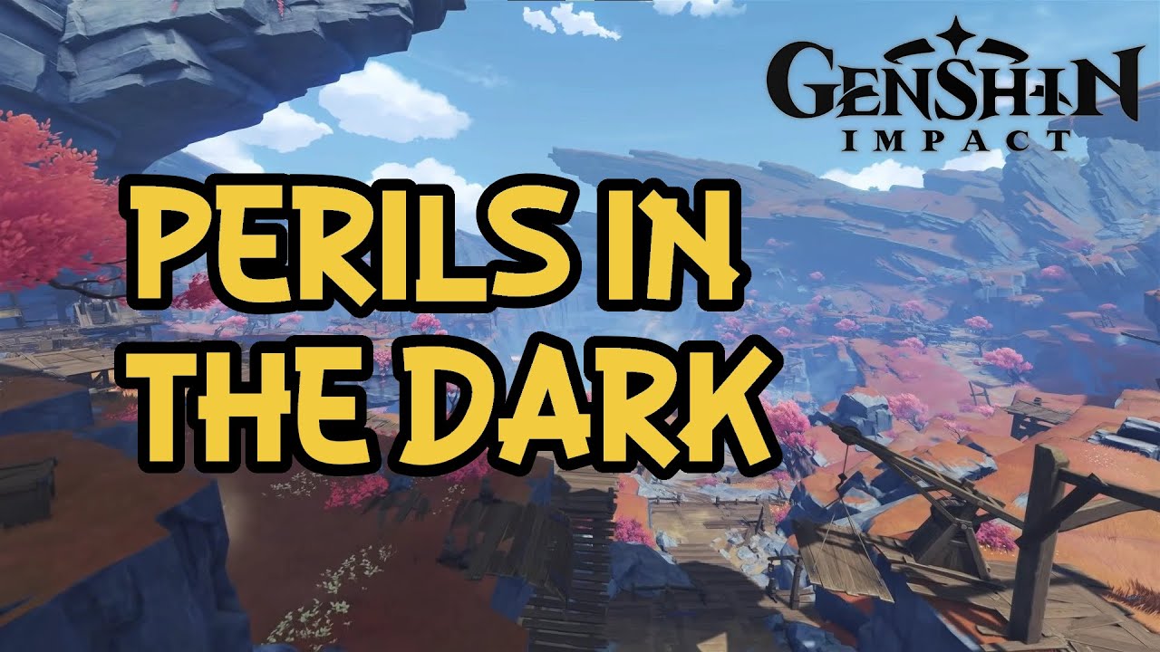 Perils In The Dark Walkthrough L Genshin Impact YouTube perils-in-the-dark-walkthrough-l-genshin-impact-youtube