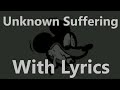 Unknown Suffering - FNF Lyrics