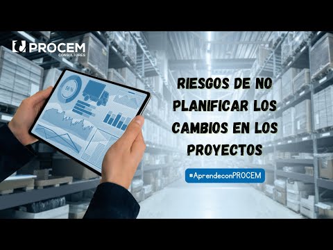 Riesgos de no planificar cambios en los proyectos 😱