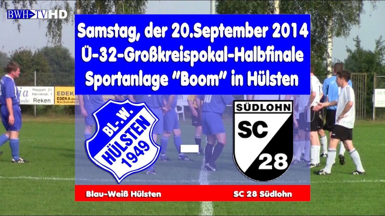 2014-09-20--Ü32-Kreispokal--BW Hülsten-SC Südlohn--0 2--BWH-TV