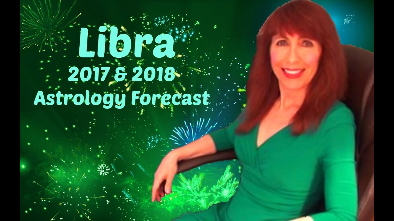 Libra 2017 ~ 2018 Astrology  ~ Jupiter brings You Love, Luck & Prosperity
