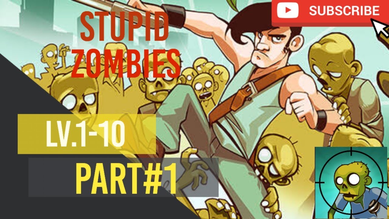 Stupid Zombies Stage 1 Level 1 to 10 solution #1