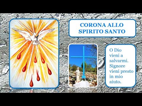 Coroncina Allo Spirito Santo Della Beata Elena Guerra E Litanie Youtube