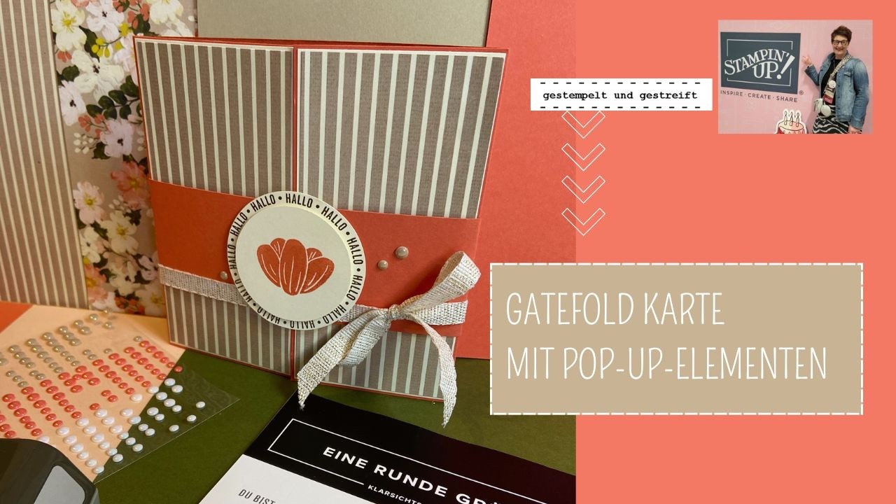 Gatefold-Karte mit Pop-Up-Elementen | Tolle Karte mit Produkten von Stampin´Up!