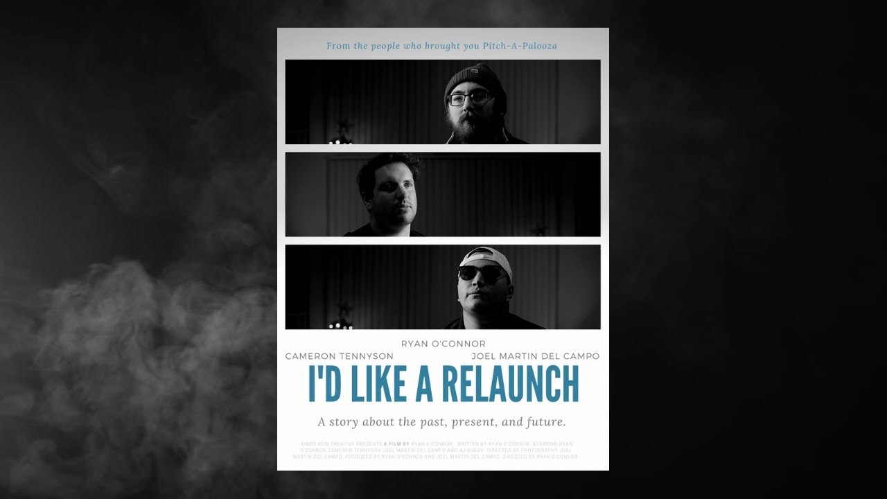 I'd Like A Relaunch- A One Part Documentary Series
