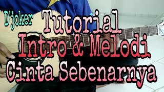 Tutorial Intro \u0026 Melodi || D'joker Cinta Sebenarnya