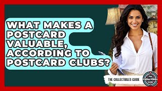 What Makes A Postcard Valuable, According To Postcard Clubs? - The Collectibles Guide