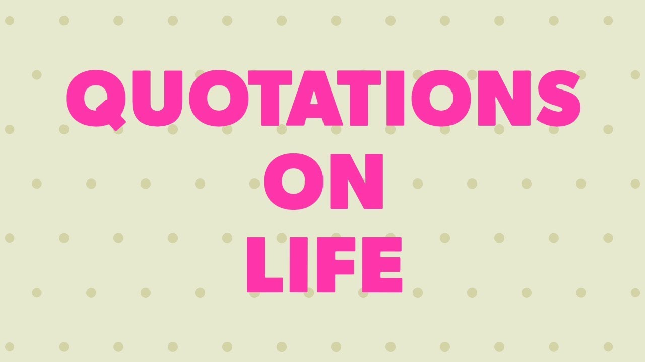 [life quotes] [English] Inspirational and motivational quotes . quotes
