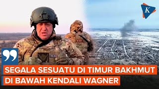 Tentara Bayaran Grup Wagner Klaim Kuasai Bagian Timur Bakhmut screenshot 5