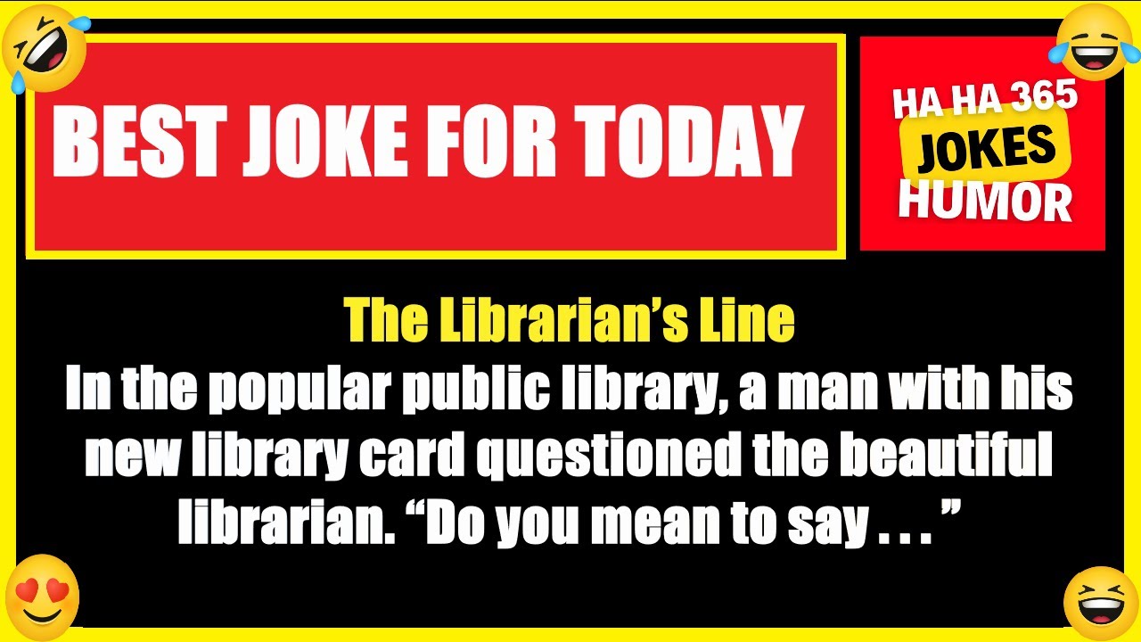 BEST JOKE FOR TODAY 😂 The Librarians' Line 🤣jokes funny funnyvideo 
