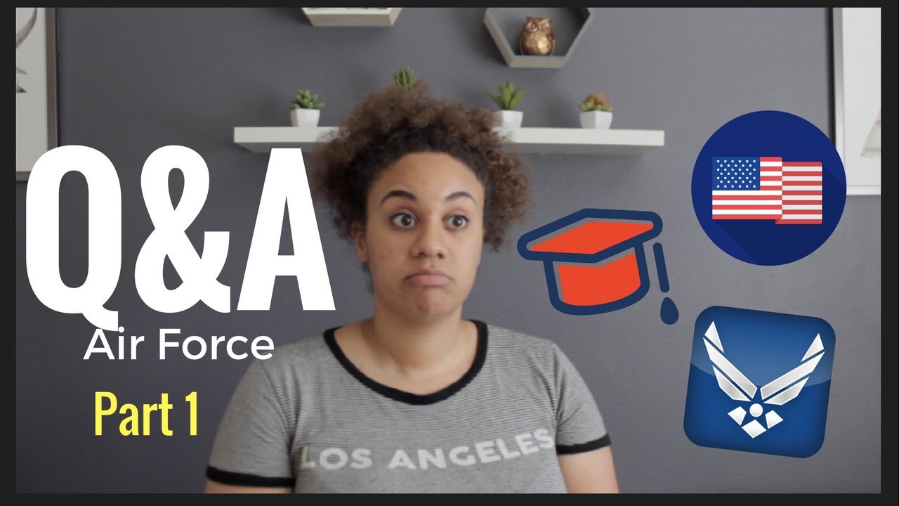 2017 Air Force Q&A Part 1 - YouTube