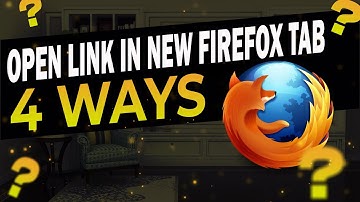 How to open Link in New Tab Firefox