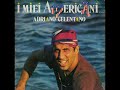 Adriano Celentano "I Miei Americani" - 1984 [Vinyl Rip/Pure Sound (Full Album)