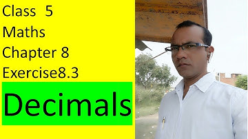 Class 5 Maths Exercise 8.3 (Addition and Subtraction of Decimals)