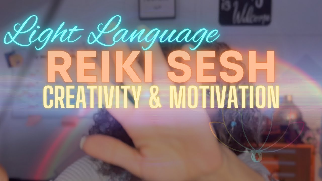 Light Codes + Reiki Singing Session | for Motivation & Creativity 🔥 ...