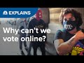 Why can't we vote online? | CNBC Explains