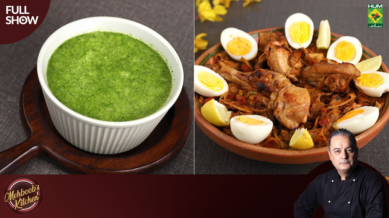 Mahbob S Sobat & Hari Chutney | Mehboob's Kitchen | Chef Mehboob | 29 Feb 24 ...