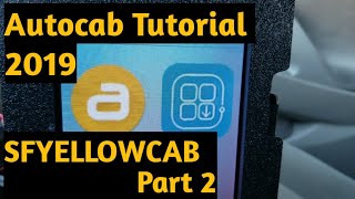 Autocab Tutorial 2019 (SFYELLOWCAB) PART 2 screenshot 5