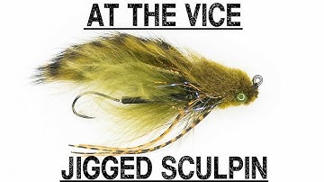 Jigged Sculpin | At The Vise W/ AFS