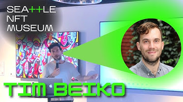 Time Beiko x Seattle NFT Museum: Ethereum