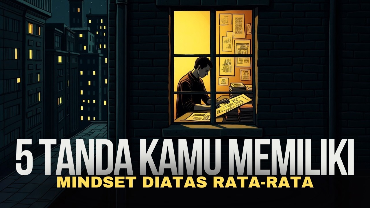 5 Tanda Kamu Memiliki Mindset di Atas Rata-Rata