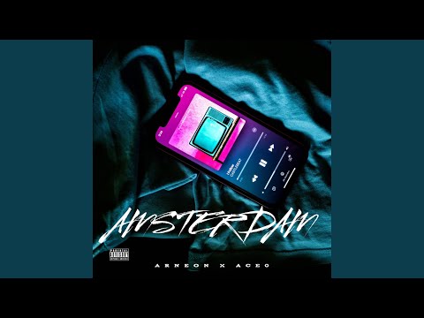 Amsterdam (Instrumentaal) (feat. ArNeon & AcE0)