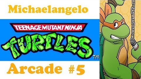 Teenage Mutant Ninja Turtles Arcade Michelangelo Ep. 5 Chapter 5 - We Gotta Find The Technodrome