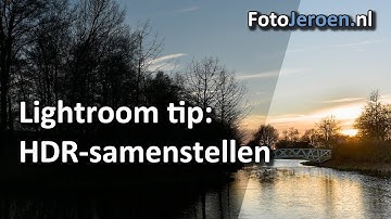 Hoe een HDR samenstellen (Lightroom Classic)