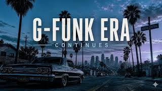 G-Funk Era Continues | Mix 2026 - YouTube