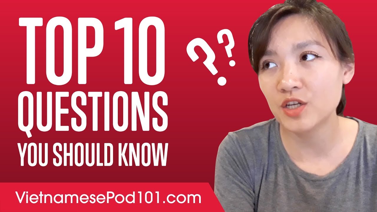 ⁣10 Questions You Should Know in Vietnamese