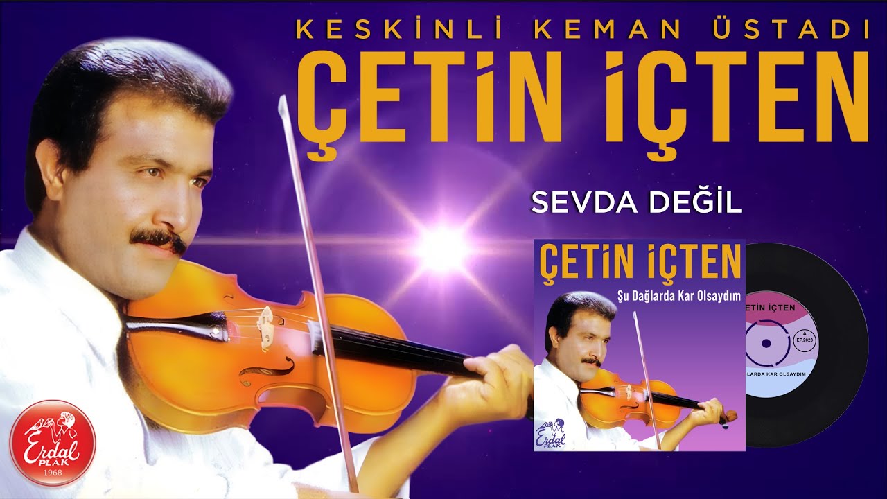 Çetin İçten – Sevda Değil | Orijinal Kaset Kayıt (İlk Defa)