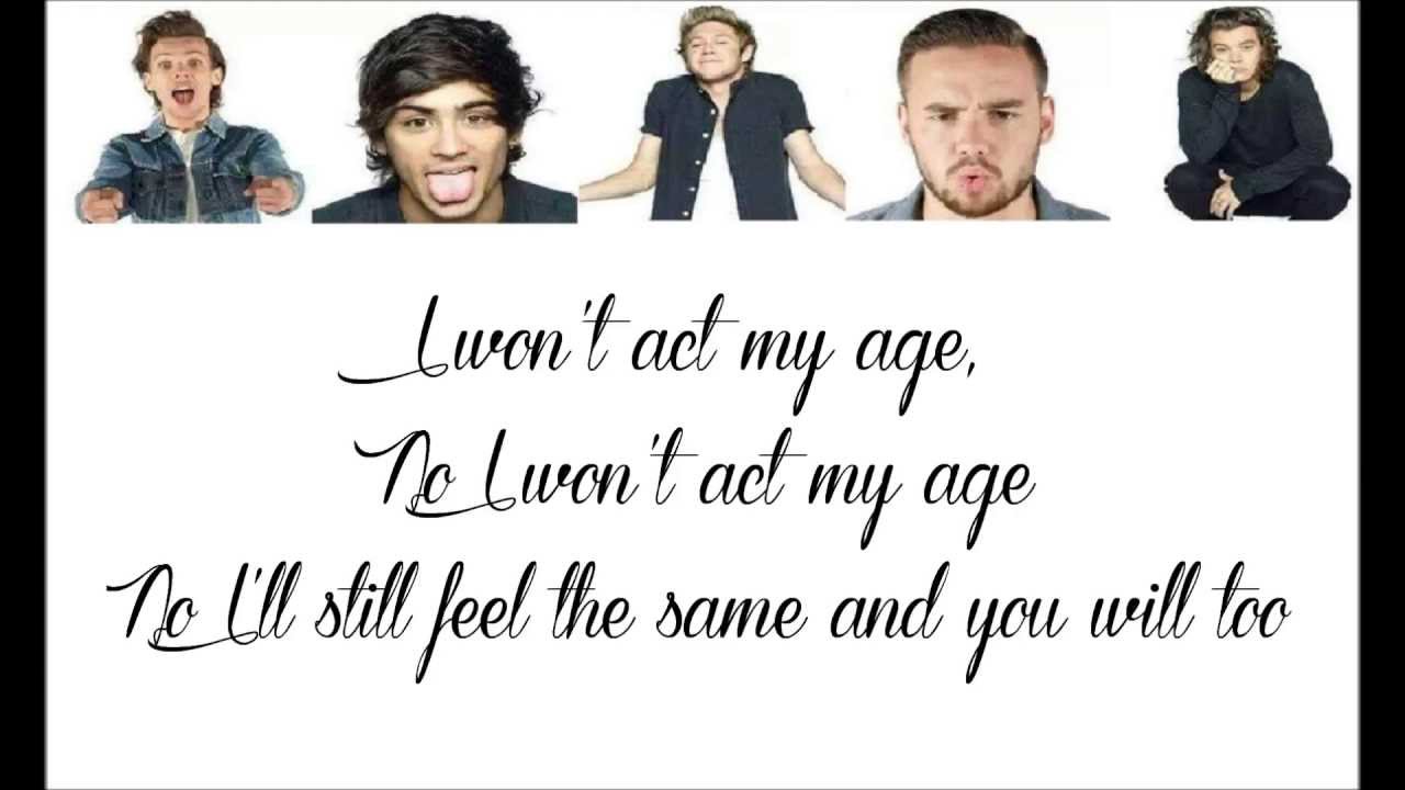 One Direction - 'Act My Age' Lyrics - YouTube