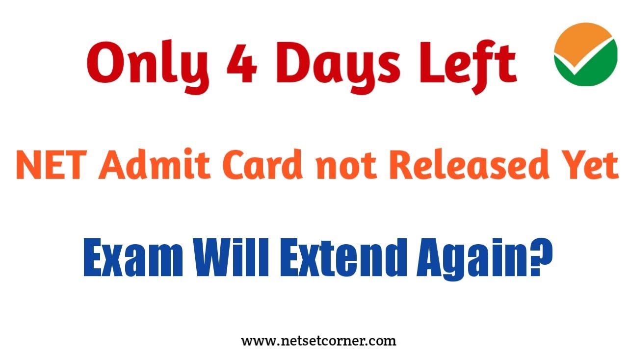 UGC NET ADMIT CARD NOT RELEASE YET | ADMIT CARD ISSUE DATE | NEW EMAIL UGC NET | NETSET CORNER