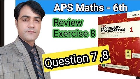 Review Ex 8 Question No 7 & 8  I Basic Geometry I APS Maths 6th II New Secondary Mathematics Book 1