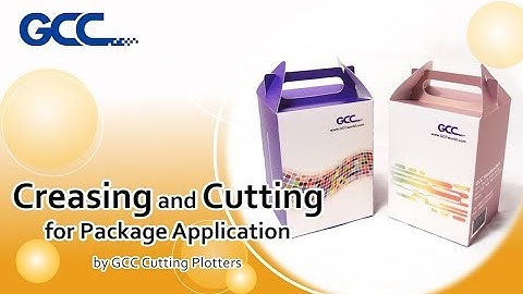 GCC---Creasing and Cutting for Package Application