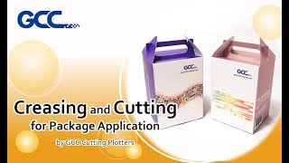 Gcc---Creasing And Cutting For Package Application