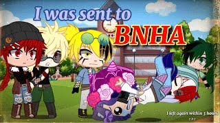 I was sent to BNHA (I left again within 3 hours)