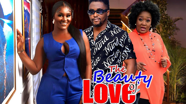 THE BEAUTY OF LOVE (NEW TRENDING MOVIE) - ONNY MICHAEL,CHIZZY ALICHI,EBELE OKARO LATEST NOLLY MOVIE